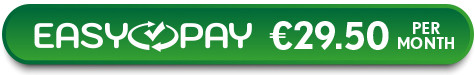 SIGN UP 12 MONTHS EASY PAY &euro;29.50